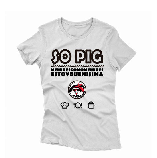Camiseta So Pig